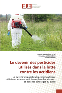 devenir des pesticides utilisés dans la lutte contre les acridiens