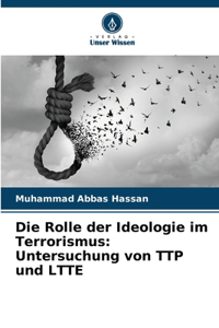 Die Rolle der Ideologie im Terrorismus