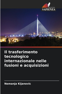 trasferimento tecnologico internazionale nelle fusioni e acquisizioni