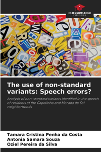 use of non-standard variants