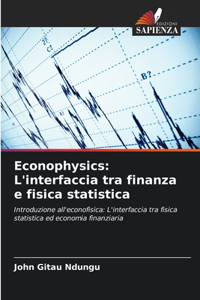 Econophysics