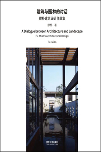 Dialogue Between Architecture and Landscape