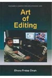 Encyclopaedia On Dynamics Of Media And Communication : Art Of Editing