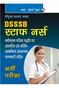 Dsssb—Staff Nurse Recruitment Exam Guide