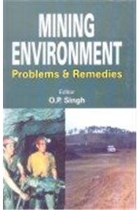 Mining Environment: Problems And Remedies