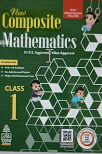 New Composite Mathematics for Class 1 ( for 2022 Exam) [Paperback] Dr. R.S Aggarwal