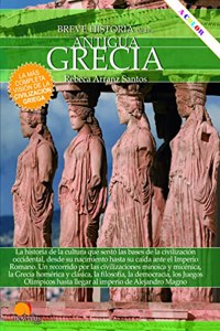 Breve historia de la antigua Grecia (Spanish Edition)