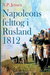 Napoleons felttog i Rusland 1812