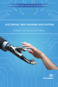 Electronic Skin - Sensors and Systems