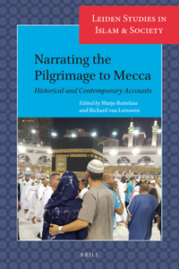 Narrating the Pilgrimage to Mecca