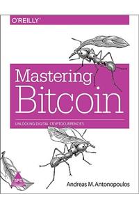 Mastering Bitcoin