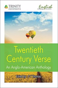 Twentieth Century Verse (An Anglo-American Anthology)