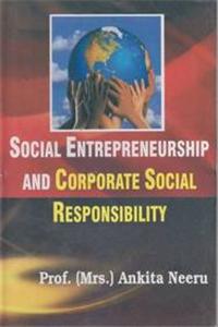 Social Entrepreneurship and Corporate Social Responsibility