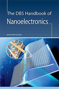 The DBS Handbook of Nanoelectronics