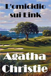 L'omicidio sui Link