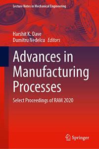 Advances in Manufacturing Processes