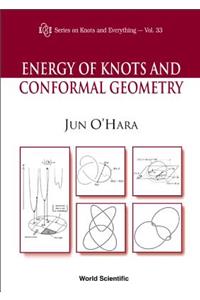 Energy of Knots and Conformal Geometry