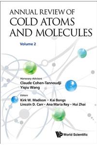 Annual Review of Cold Atoms and Molecules - Volume 2