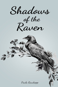 Shadows of the Raven