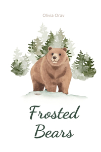Frosted Bears