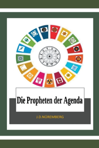 Propheten der Agenda