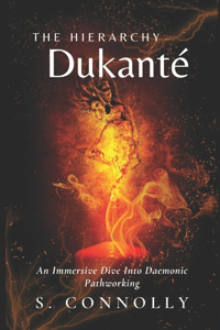 The Hierarchy Dukanté