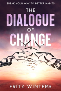 Dialogue of Change