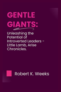 Gentle Giants