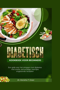 Diabetisch kookboek voor beginners