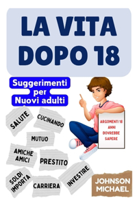 Vita Dopo 18