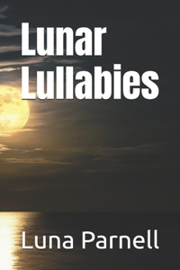 Lunar Lullabies