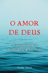 O Amor de Deus