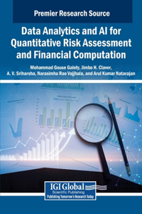 Data Analytics and AI for Quantitative Risk Assessment and Financial Computation