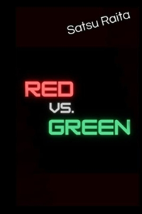 Red Vs. Green