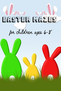 Easter Mazes