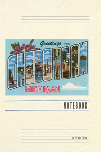 Vintage Lined Notebook Greetings from Cheboygan