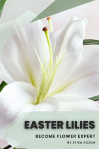 Easter Lilies