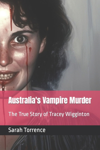 Australia's Vampire Murder