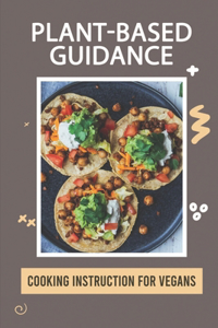 Plant-Based Guidance