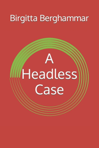 Headless Case