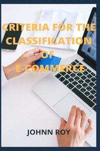 Criteria for the Classification of E-Commerce