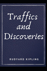 Traffics and Discoveries