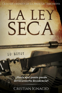 La Ley Seca