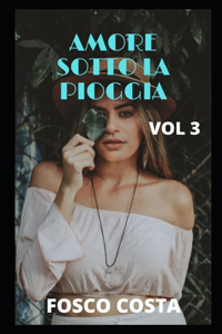 Amore Sotto La Pioggia