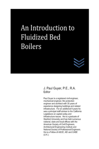 Introduction to Fluidized Bed Boilers