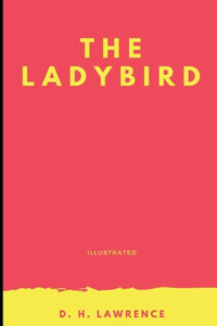 The Ladybird (Illustrated)