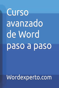 Curso avanzado de Word paso a paso