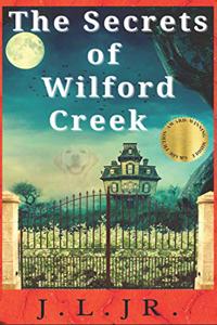 Secrets of Wilford Creek