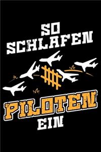 So Schlafen Piloten Ein