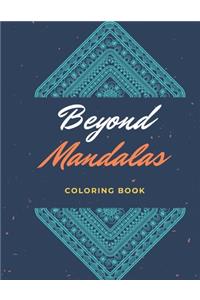 Beyond Mandalas